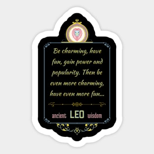 Funny quotes of the star signs: Leo Sticker